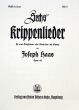 Haas 6 Krippenlieder Op.49 Eine Singstimme(Mittel) oder Kinderchor und Klavier