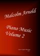 Arnold Piano Music Vol.2 for Piano Solo