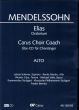 Mendelssohn Elias Op.70 MWV A 25 Soli-Choir-Orch. Alto Choir Part MP3-CD (german) (Carus Choir Coach)