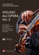 Violino All'Opera Vol. 2 Violin and Piano (Arie e Duetti tratti dalle opere di W.A. Mozart) (Book with Audio online)