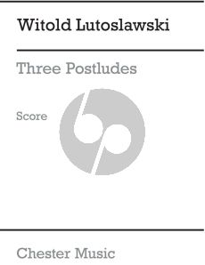 Lutoslawski 3 Postludes for Orchestra Score