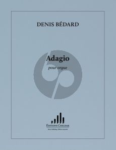 Bedard Adagio for Organ