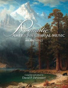 DeVenney Romantic American Choral Music (An Anthology) (Book with Audio online)