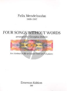 Mendelssohn 4 Songs without Words for Clarinet or Bassethorn and Piaqno (arr. Georgina Dobree)