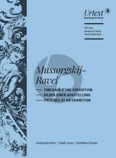 Mussorgsky-Ravel Tableaux d'une Exposition (Pictures at an Exibition) Study Score