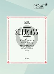 Schumann 3 Quartette Op.41 2 Vi.-Va.-Vc. Study Score (Manuscript Version) (edited by Nick Pfefferkorn)