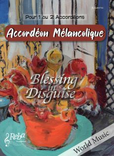 Blessing in Disguise 1 - 2 Accordeons (Accordeon Melancolique)
