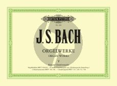 Bach Orgelwerke Vol.5 (Hermann Keller / Friedrich Conrad Griepenkerl / Ferdinand August Roitzsch) (Peters-Urtext)