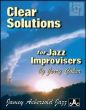 Clear Solutions for Jazz Improvisers