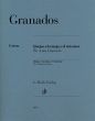 Granados Quejas o la maja y el ruiseñor No.4 aus Goyescas Klavier (Ullrich Scheideler) (Henle-Urtext)