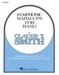 Smith Symphonic Warm-Ups for Band - Clarinet 1 in Bb