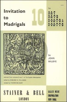 Wilbye Invitation to Madrigals Vol. 10 Wilbye 6 Madrigales (SAT, SATB, SSATB and SSTTB) (edited by E. H. Fellowes rev. Thurston Dart)