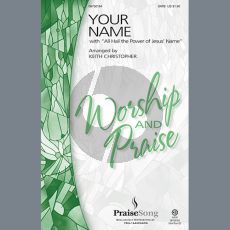 Your Name (with All Hail The Power Of Jesus' Name)