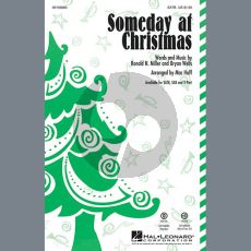 Someday At Christmas (arr. Mac Huff)