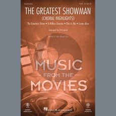 The Greatest Showman (Choral Highlights) (arr. Ed Lojeski)