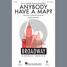 Anybody Have A Map? (from Dear Evan Hansen) (arr. Mark Brymer)