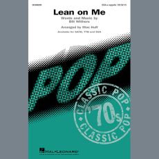 Lean On Me (arr. Mac Huff)