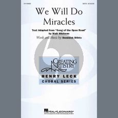 We Will Do Miracles