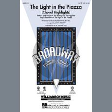 The Light In The Piazza (Choral Highlights) (arr. John Purifoy)