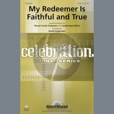 My Redeemer Is Faithful And True