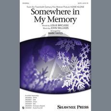 Somewhere In My Memory (arr. Mark Hayes)