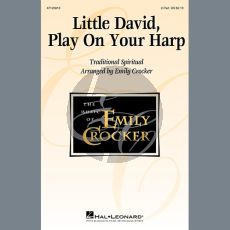 Little David, Play On Your Harp (arr. Emily Crocker)