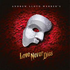 Love Never Dies (from Love Never Dies)