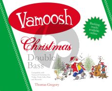 Vamoosh Christmas for Double Bass (2 Double Basses) (arr. Thomas Gregory)