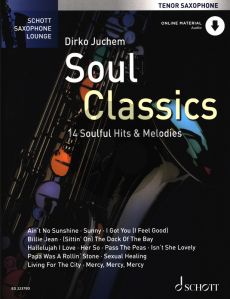 Soul Classics for Tenor Saxophone (14 Soulful Hits & Melodies) (Book with Audio online) (transcr. by Dirko Juchem)