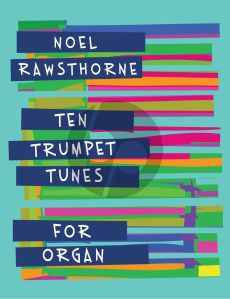 Rawsthorne Ten Trumpet Tunes for Organ