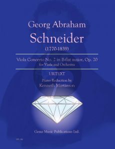 Schneider Viola Concerto No.2 in B-flat major Op 20 for Viola and Orchestra Edition for Viola and Piano (Edited by Kenneth Martinson) (Urtext)