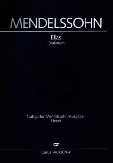 Mendelssohn Elias Opus 70 MWV A 25 Soli-Chor-Orchester Klavierauszug (German Text Only) (Herausgeber R. Larry Todd)