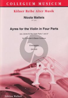 Matteis Ayres for the Violin in Four Parts 3 Violins and Bc (Score/Parts) (Simon Jones)