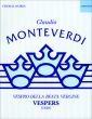 Monteverdi Vespro Della Beata Vergine - Vespers (1610) for SSTTBB Soloists, SATTB Chorus and Orchestra Performing Score (Edited by Jeffrey Kurtzman)