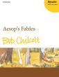 Chilcott Aesop's Fables SATB and Piano