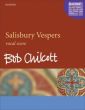 Chilcott Salisbury Vespers (Chorus-Chamber Choir & Children's Choir or large Divisi Chorus- Orch.-Organ) (Vocal Score)