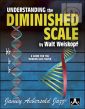 Understanding the Diminished Scale: A Guide for the Modern Jazz Player