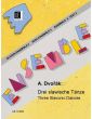 Dvorak 3 Slawische Tanze für 4st. Holzbläser-Ensemble in variabler Besetzung (Partitur und Stimmen) (arr. Terry Kenny)