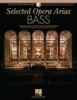 Selected Opera Arias for Bass