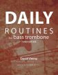 Vining Daily Routines for Bass Trombone