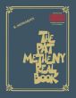 The Pat Metheny Real Book B-Flat Instruments