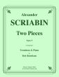 Scriabin 2 Pieces Op.9 Trombone and Piano