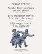 Farkas Early Hungarian Dances from the 17th Century for Piano Solo