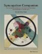 Bowman Syncopation Companion An Integrated Approach to Rudimental Drumming for Snare Drum and Drumset (for Intermediate to advanced Students)