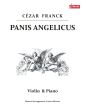 Franck Panis Angelicus for Violin and Piano (Score and Part) (Arrangement by Lucian Moraru)