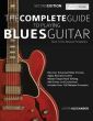 Alexander The Complete Guide To Playing Blues Guitar Book 3 (Beyond Pentatonics)