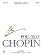 Chopin Polonaises Piano Series B Published Posthumously (Edited by Jan Ekier - Urtext)