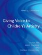 Pinzino Giving Voice to Children's Artistry (A Guide for Music Teachers and Choral Conductors)