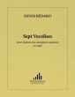 Bedard Sept Vocalises pour Soprano (ou Saxophone Soprano) et Orgue