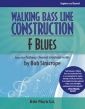 Sinicrope Walking Bass Line Construction: F Blues